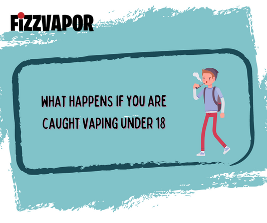 What Happens if you are Caught Vaping Under 18